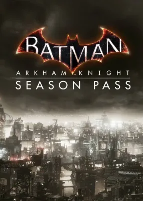 Batman: Arkham Knight - Season Pass (DLC)