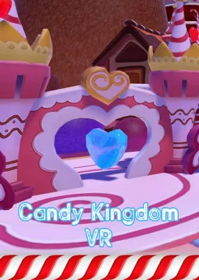 Candy Kingdom VR