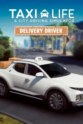 Taxi Life: A City Driving Simulator - Delivery Driver (DLC)
