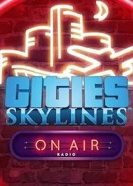 Cities: Skylines - On Air Radio (DLC)