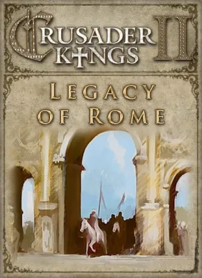 Crusader Kings II - Legacy of Rome (DLC)