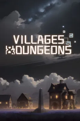 Villages & Dungeons Steam