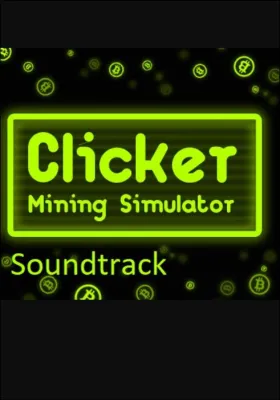 Clicker: Mining Simulator - Soundtrack (DLC)