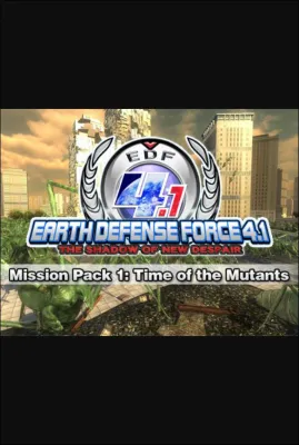 EARTH DEFENSE FORCE 4.1: Mission Pack 1: Time of the Mutants (DLC)