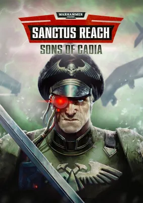 Warhammer 40,000: Sanctus Reach - Sons of Cadia (DLC)