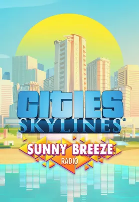 Cities: Skylines - Sunny Breeze Radio (DLC)