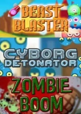 Cyborg Detonator + Zombie Boom + Beast Blaster