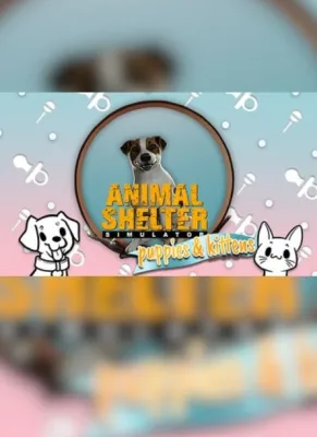 Animal Shelter - Puppies & Kittens (DLC)