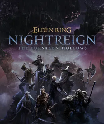 ELDEN RING NIGHTREIGN The Forsaken Hollows (DLC)