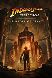 Indiana Jones and the Great Circle The Order of Giant (DLC)