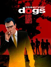 Reservoir Dogs: Bloody Days