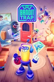 Bandit Trap