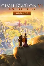 Sid Meier’s Civilization® VI Anthology Upgrade (DLC)