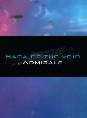 Saga of the Void: Admirals