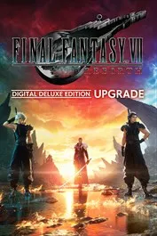 FINAL FANTASY VII REBIRTH Digital Deluxe Edition Upgrade (DLC)