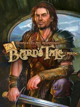 The Bard's Tale ARPG: Remastered and Resnarkled