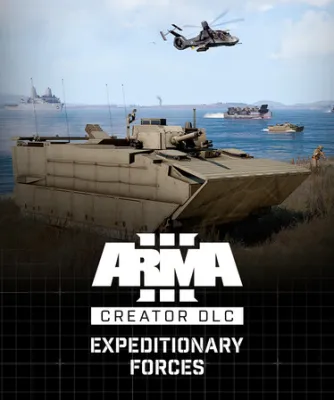 Arma 3 Creator DLC: Expeditionary Forces (DLC)