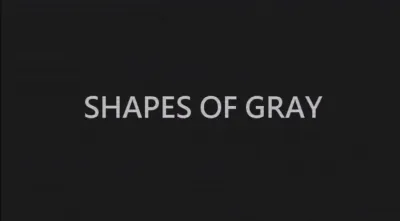 Shapes of Gray
