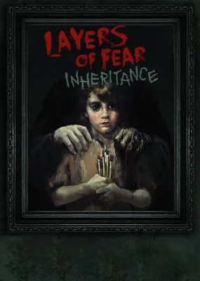 Layers of Fear: Inheritance (DLC)