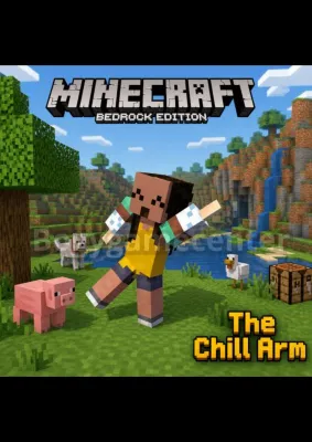 Minecraft The Chill Arm Bedrock Edition (DLC)