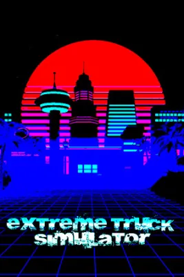 Extreme Truck Simulator