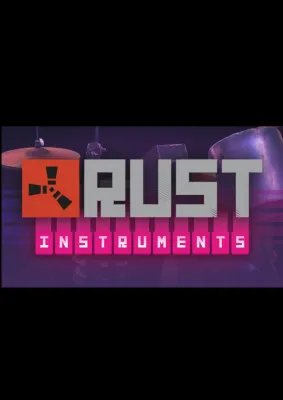 Rust - Instruments Pack (DLC)