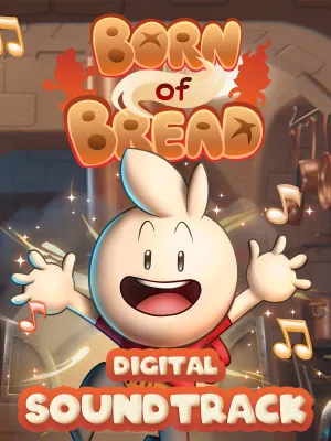 Born of Bread - Soundtrack (DLC)