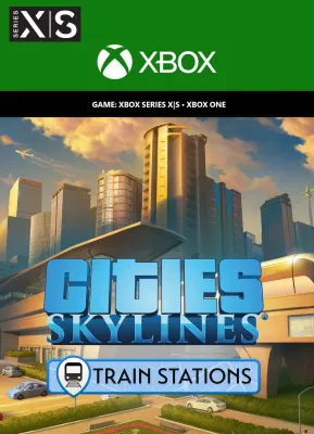 Cities: Skylines - Content Creator Pack: Train Stations (DLC)