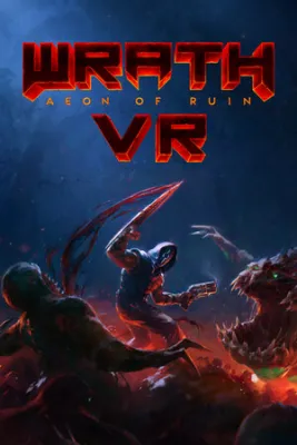 WRATH: Aeon of Ruin [VR] - Brutal Edition