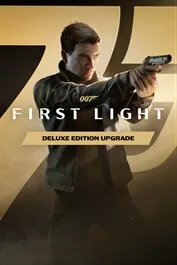 007 First Light - Deluxe Edition Upgrade (DLC)