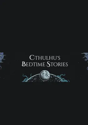 Cthulhu's Bedtime Stories (DLC)