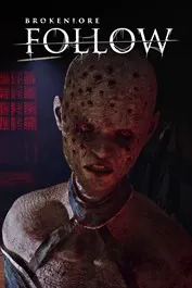 BrokenLore: FOLLOW (Windows/Xbox Series X|S)