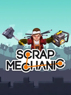 Scrap Mechanic