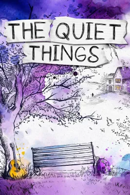 The Quiet Things (Windows/Xbox Series X|S)