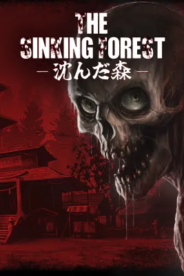 The Sinking Forest - 沈んだ森
