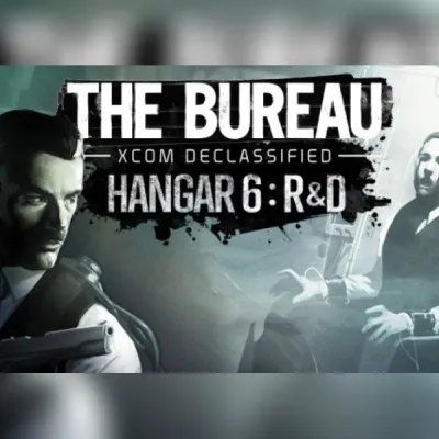 The Bureau: XCOM Declassified - Hangar 6 R&D (DLC)