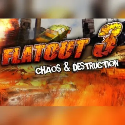 Flatout 3: Chaos and Destruction