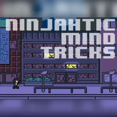 Ninjahtic Mind Tricks
