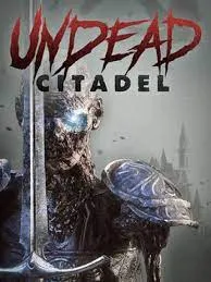 Undead Citadel [VR]