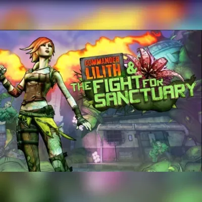 Borderlands 2: Commander Lilith and the Fight for Sanctuary (DLC) (PC) Steam Gift