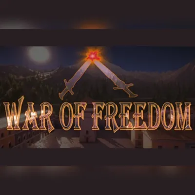War Of Freedom