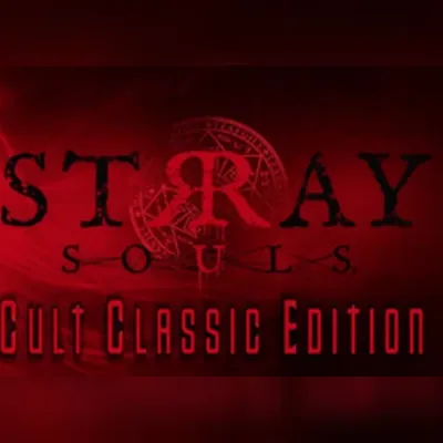 Stray Souls: Cult Classic Edition Bundle