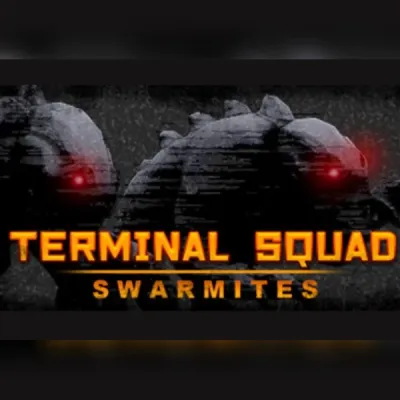 Terminal squad: Swarmites