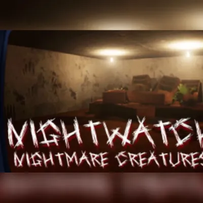 Nightwatch: Nightmare Creatures