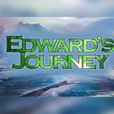 Edward's Journey