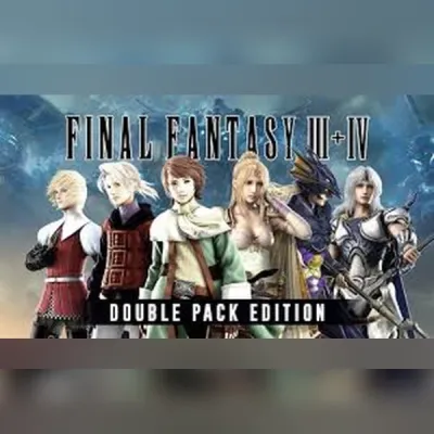 Final Fantasy III & IV