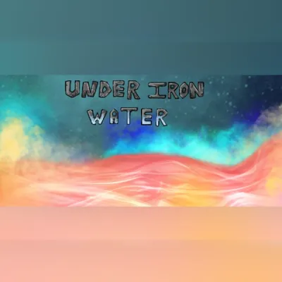 Under Iron Water