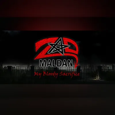 Zad Maldan My Bloody Sacrifice
