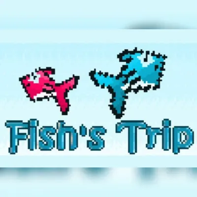 Fish's Trip