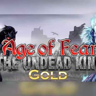 Age of Fear: The Undead King GOLD